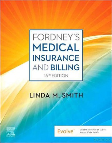 Fordney's Medical Insurance and Billing - Linda Smith CPC CPC-1 CEMC PCS CMBS [KSIĄŻKA]