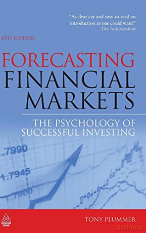 Forecasting Financial Markets: The Psychology of Successful Investing - Tony Plummer [KSIĄŻKA]