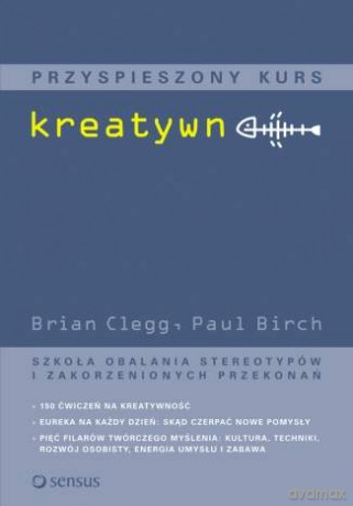 Przyspieszony kurs kreatywności [KSIĄŻKA]