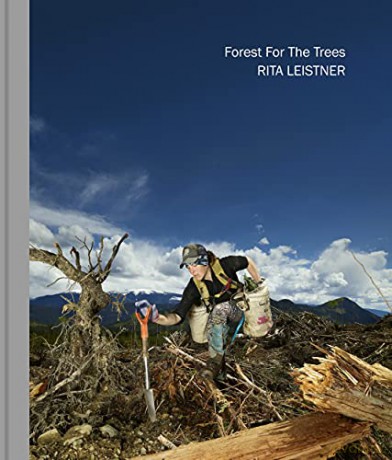 Forest For The Trees - Rita Leistner [KSIĄŻKA]