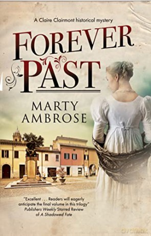 Forever Past: 3 (A Lord Byron mystery) - Marty Ambrose [KSIĄŻKA]