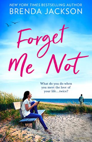 Forget Me Not: A heartwarming romance of second chances for fans of Virgin River: Book 2 (Catalina Cove) - Brenda Jackson [KSIĄŻKA]