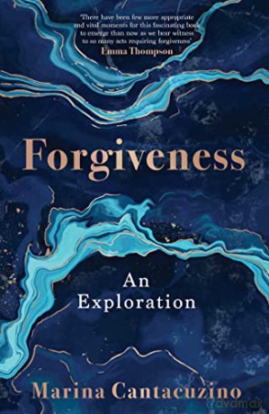 Forgiveness: An Exploration - Marina Cantacuzino [KSIĄŻKA]