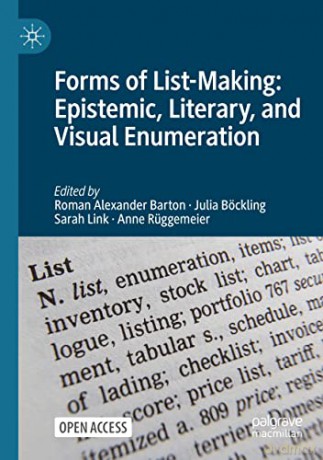 Forms of List-Making: Epistemic, Literary, and Visual Enumeration - Roman Alexander Barton [KSIĄŻKA]