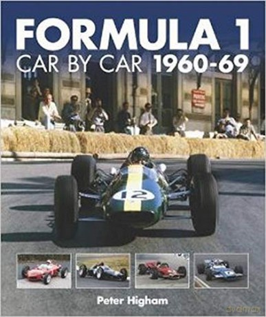 Formula 1: Car by Car: 1960-69 (Formula 1 CBC) - Peter Higham [KSIĄŻKA]