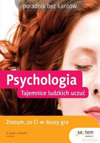Psychologia. Tajemnice ludzkich uczuć [KSIĄŻKA]