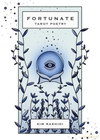 Fortunate: Tarot Poetry - Kim Rashidi [KSIĄŻKA]