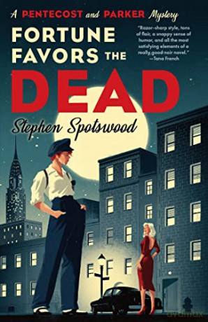 Fortune Favors the Dead: A Pentecost and Parker Mystery - Stephen Spotswood [KSIĄŻKA]