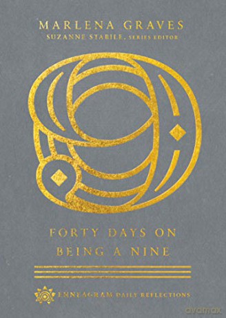 Forty Days on Being a Nine (Enneagram Daily Reflections) - Marlena Graves [KSIĄŻKA]