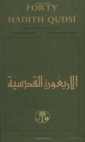 Forty Hadith Qudsi (Islamic Texts Society) - Denys Johnson-Davies [KSIĄŻKA]
