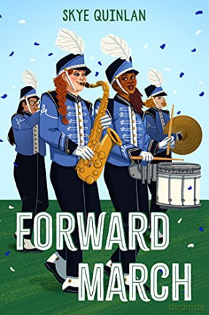 Forward March - Skye Quinlan [KSIĄŻKA]