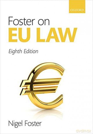Foster on EU Law - Nigel Foster [KSIĄŻKA]