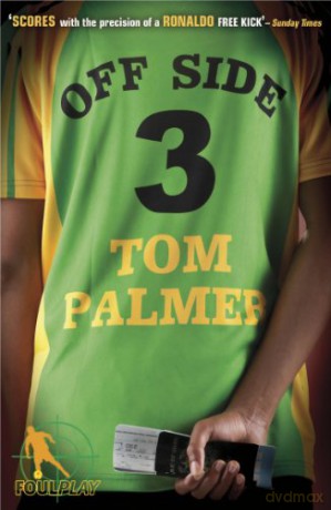 Foul Play: Off Side (Foul Play, 4) - Tom Palmer [KSIĄŻKA]