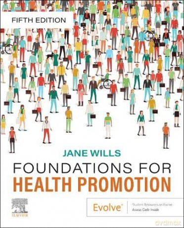 Foundations for Health Promotion (Public Health and Health Promotion) - Jane Wills BA MA MSc PGCE [KSIĄŻKA]