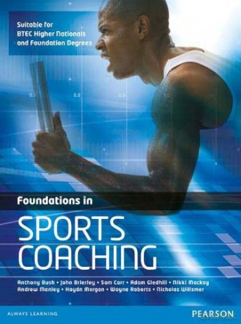 Foundations in Sports Coaching. - Anthony Bush [KSIĄŻKA]