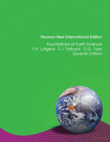 Foundations of Earth Science: Pearson New International Edition - Frederick Lutgens [KSIĄŻKA]