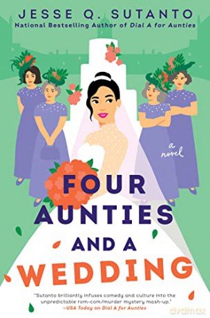 Four Aunties and a Wedding - Jesse Q. Sutanto [KSIĄŻKA]