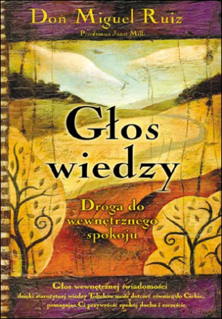 Głos wiedzy. Droga do wewnętrznego spokoju [KSIĄŻKA]