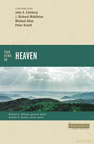 Four Views on Heaven (Counterpoints: Bible and Theology) - n/a [KSIĄŻKA]