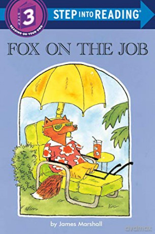 Fox on the Job (Step into Reading, Step 3) - James Marshall [KSIĄŻKA]