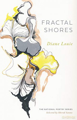 Fractal Shores: Poems (The National Poetry Series) - Diane Louie [KSIĄŻKA]