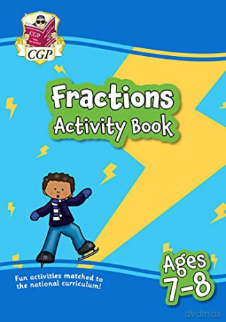 Fractions Maths Activity Book for Ages 7-8 (Year 3) (CGP KS2 Activity Books and Cards) - CGP Books [KSIĄŻKA]