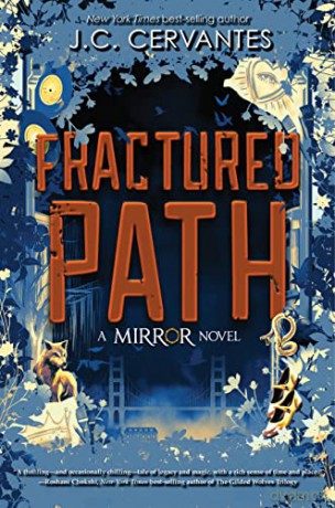 Fractured Path (The Mirror, Book 3) - Cervantes [KSIĄŻKA]