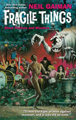 Fragile Things: Short Fictions and Wonders - Neil Gaiman [KSIĄŻKA]
