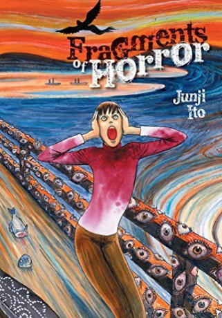 FRAGMENTS OF HORROR HC JUNJI ITO: Volume 1 - Junji Ito [KSIĄŻKA]