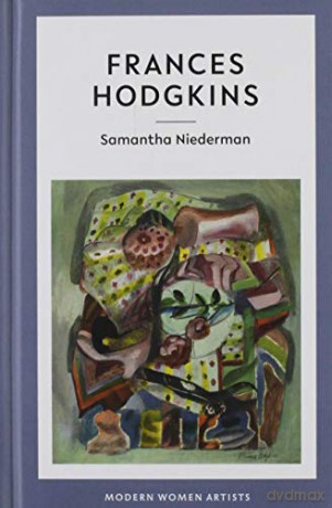 Frances Hodgkins: 02 (Modern Women Artists) - Samantha Niederman [KSIĄŻKA]
