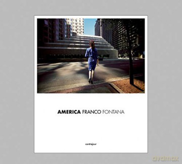 Franco Fontana: America - Muriel Adrien [KSIĄŻKA]