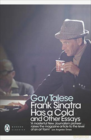 Frank Sinatra Has a Cold: And Other Essays (Penguin Modern Classics) - Gay Talese [KSIĄŻKA]