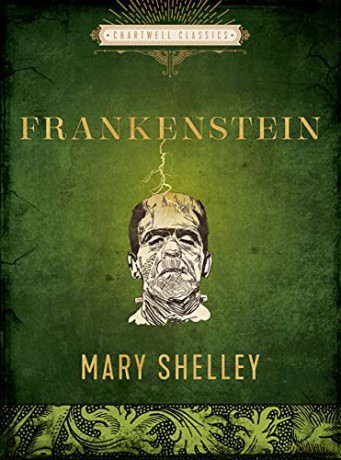 Frankenstein: Or. the Modern Prometheus (Chartwell Classics) - Mary Shelley [KSIĄŻKA]