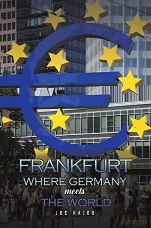 Frankfurt: Where Germany Meets the World - Joe Hajdu [KSIĄŻKA]