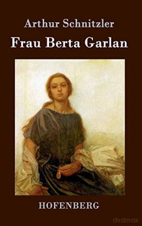 Frau Berta Garlan - Arthur Schnitzler [KSIĄŻKA]