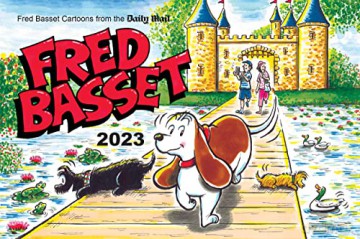 Fred Basset Yearbook 2023: Witty Comic Strips from the Daily Mail - Alex Graham [KOMIKS]