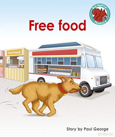 Free food (Red Squirrel Phonics Level 5) - Paul George [KSIĄŻKA]