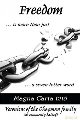 Freedom... Is More Than Just A Seven-Letter Word - Veronica: Chapman [KSIĄŻKA]