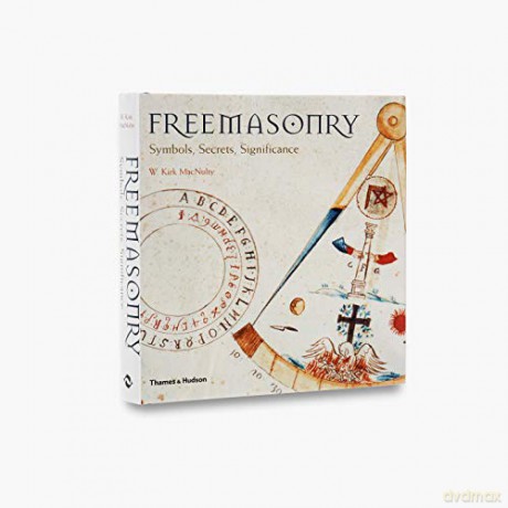 Freemasonry: Symbols, Secrets, Significance - W. Kirk MacNulty [KSIĄŻKA]
