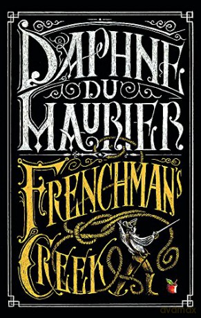 Frenchman's Creek (Virago Modern Classics) - Daphne Du Maurier [KSIĄŻKA]