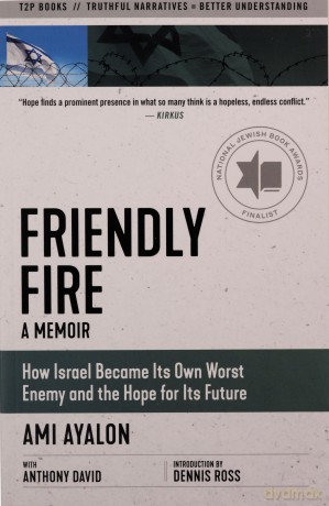 Friendly Fire: How Israel Became Its Own Worst Enemy and the Hope for Its Future (Truth to Power) - Anthony David [KSIĄŻKA]