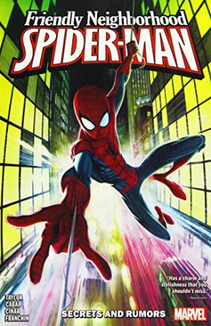 Friendly Neighborhood Spider-Man Vol. 1: Secrets and Rumors - Tom Taylor [KSIĄŻKA]