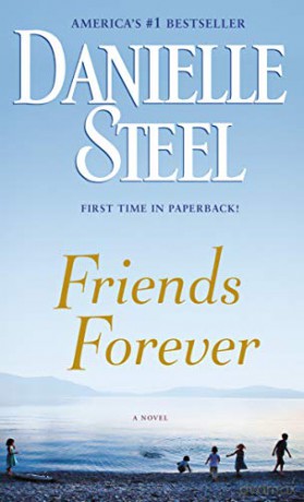 Friends Forever: A Novel - Danielle Steel [KSIĄŻKA]