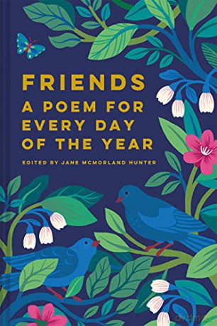 Friends: A Poem for Every Day of the Year - Jane McMorland Hunter [KSIĄŻKA]