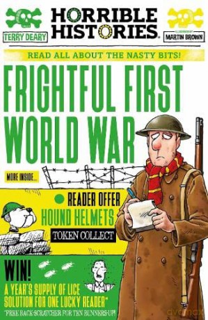 Frightful First World War (Horrible Histories) - Terry Deary [KSIĄŻKA]