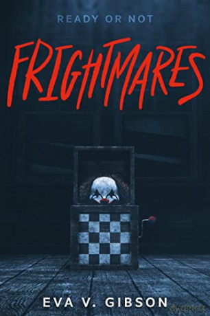 Frightmares (Underlined) - Eva V. Gibson [KSIĄŻKA]
