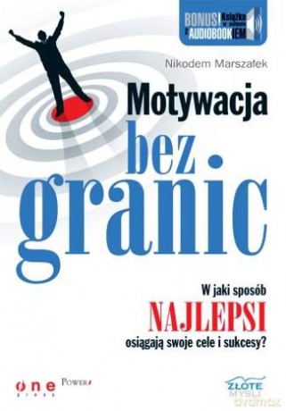 Motywacja bez granic [KSIĄŻKA]