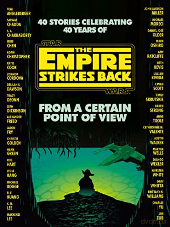 From a Certain Point of View: The Empire Strikes Back (Star Wars) [KSIĄŻKA]