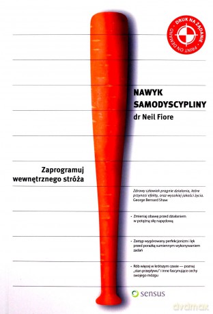Nawyk samodyscypliny. Zaprogramuj wewnętrznego stróża [KSIĄŻKA]
