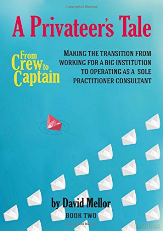 From Crew to Captain - A Privateer's Tale: 2 - David Mellor [KSIĄŻKA]